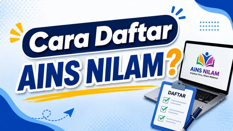 Cara Daftar AINS NILAM